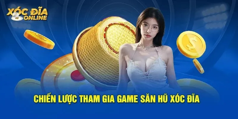 Cách lựa chọn thời điểm săn hũ hiệu quả