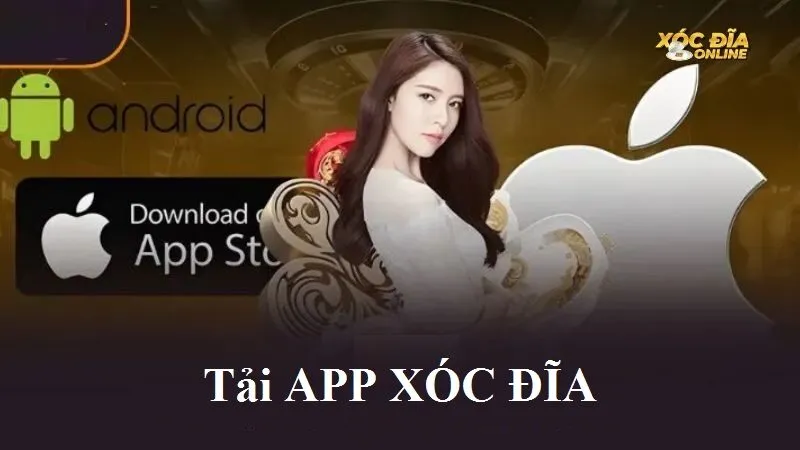 Tải app Xóc Đĩa phiên bản mới nhất trên điện thoại Android